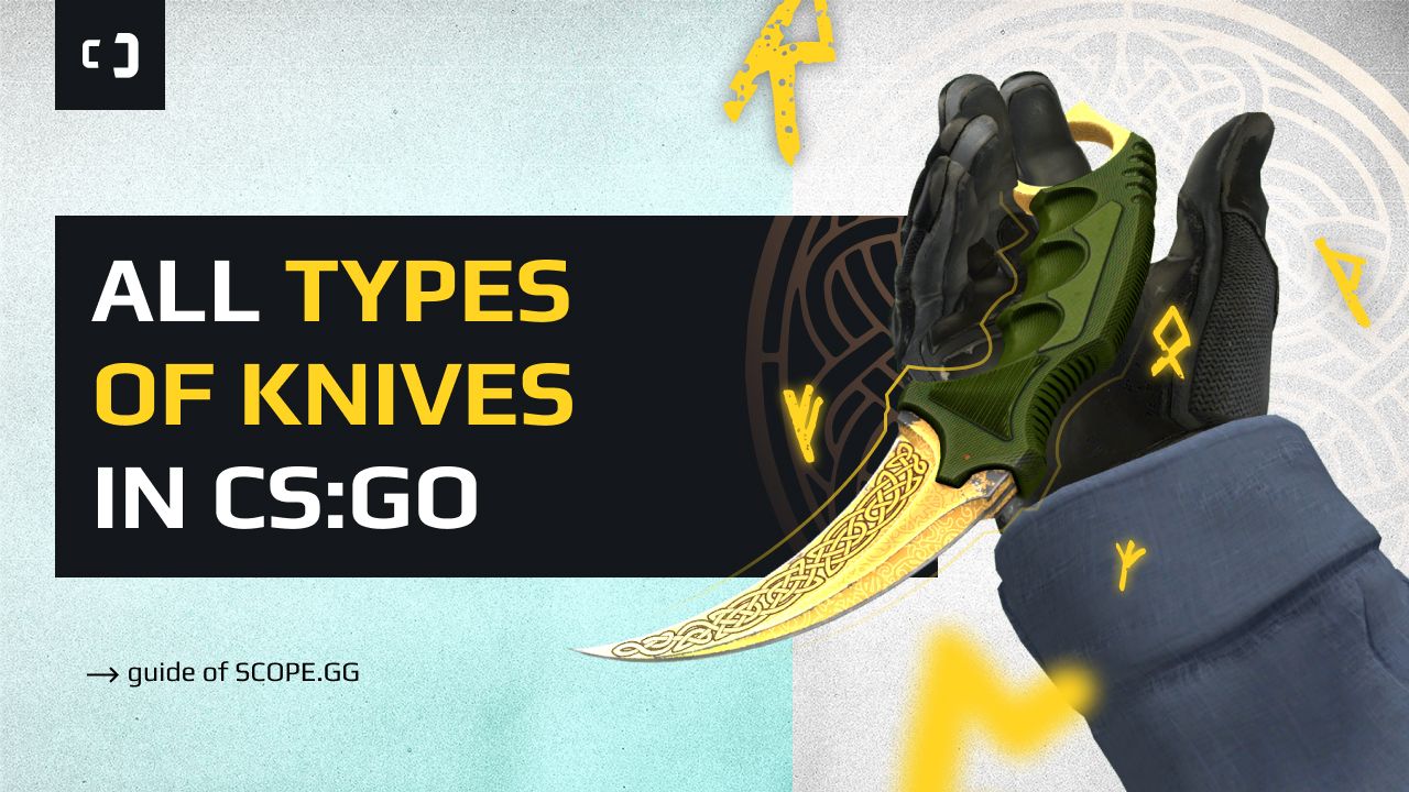 All types of knives in CS:GO. Guide by 