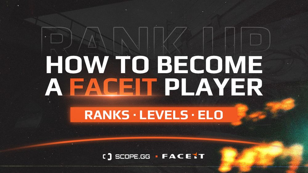 FACEIT CS:GO. Ultimate Guide for Beginner's