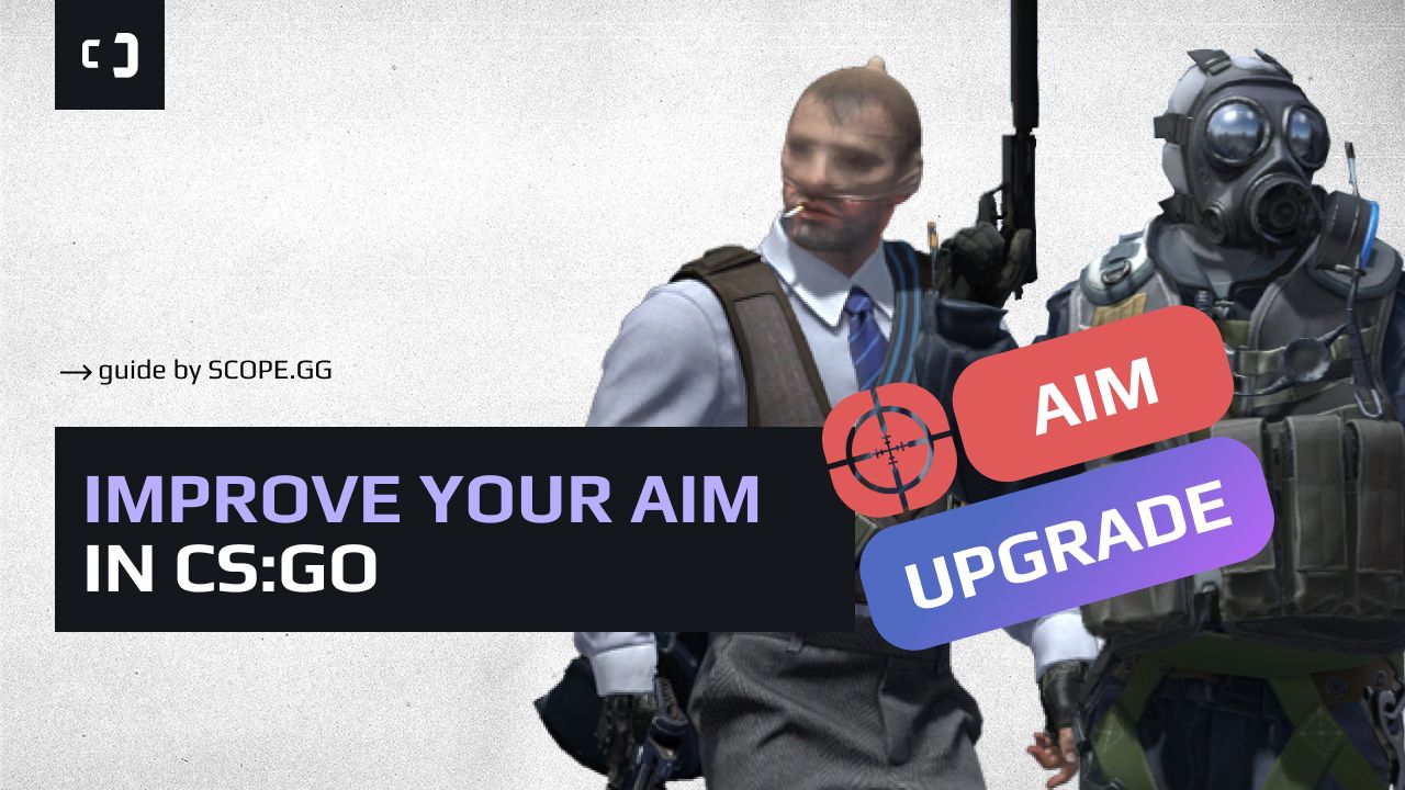Different approaches of aim training. Guide by SCOPE.GG