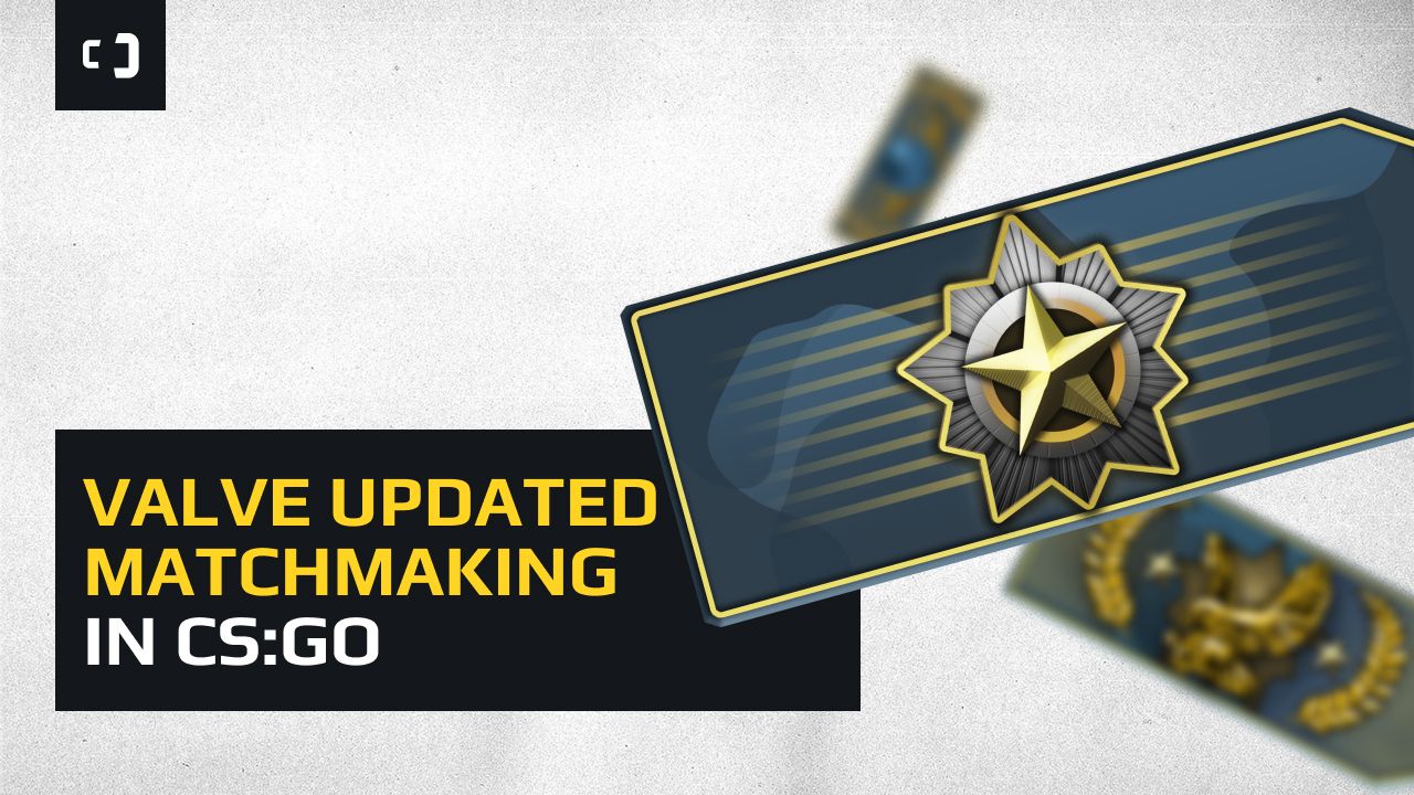 Big update in CS:GO. Why did Valve update matchmaking?