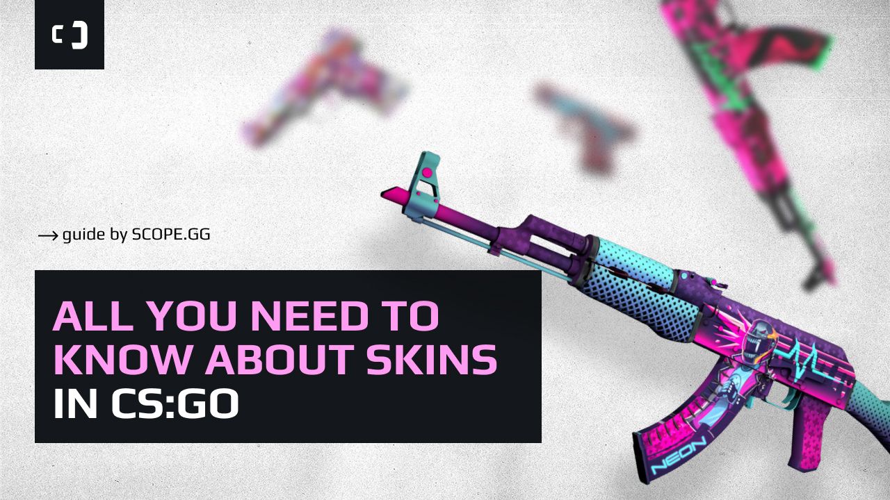 Skins in cs go guide by scope gg